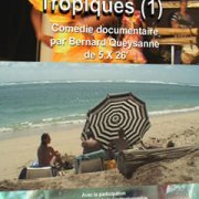 Bons baisers des Tropiques – Accueil créole (Ep.1)