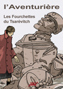Diffusion « L’Aventurière » France 5