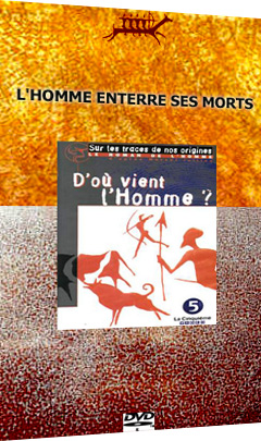 Le roman de l’Homme – L’homme enterre ses morts (9)