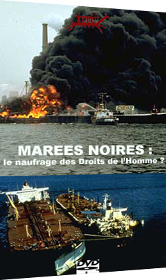 Marées noires: le naufrage des droits de l’homme