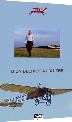 D’un Blériot, à l’autre