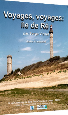 Voyages, voyages à l’Île de Ré