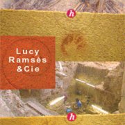 Lucy, Ramses & Co...