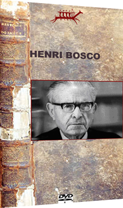 Un siècle d’écrivains – Henri Bosco